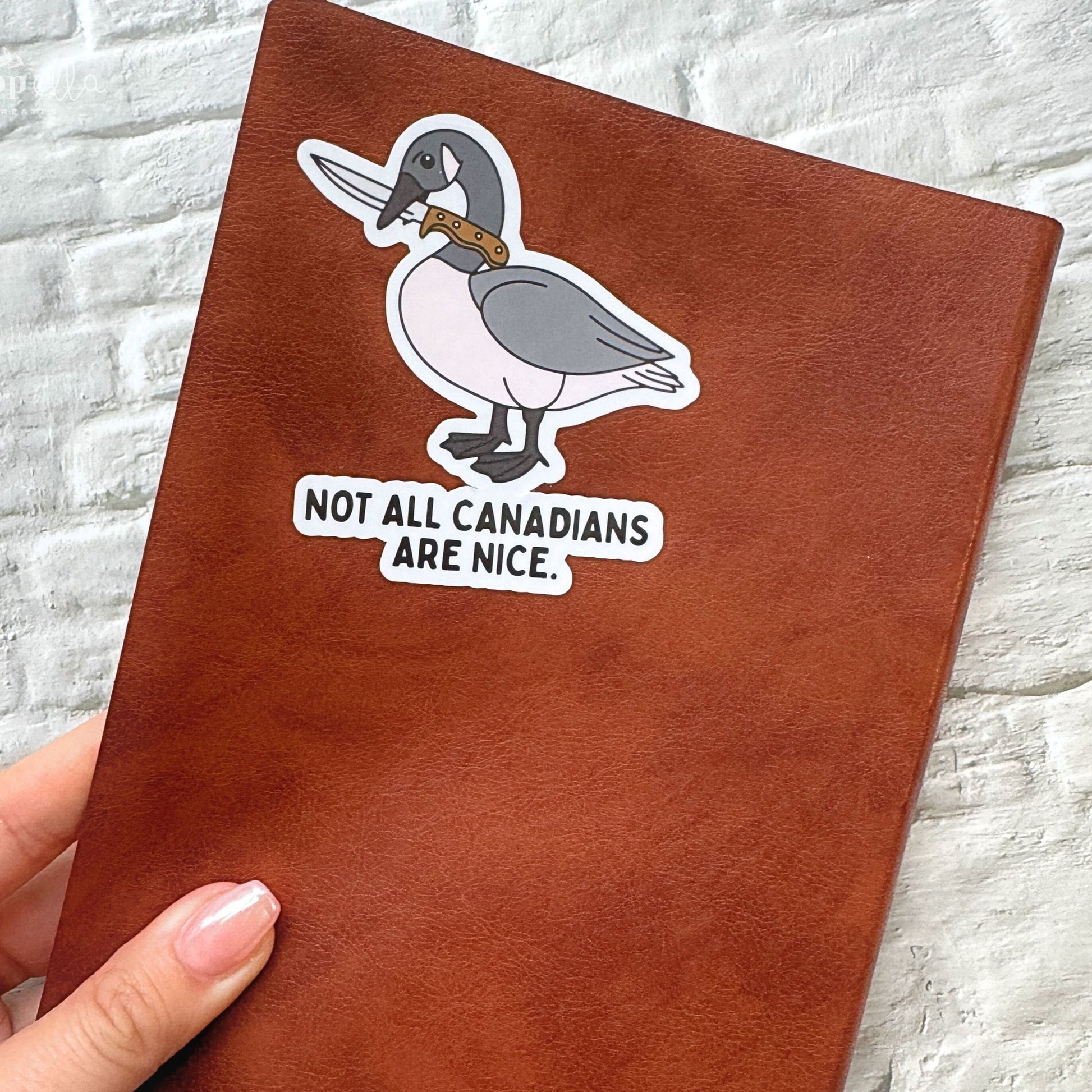 not all canadians are nice canada goose funny sticker