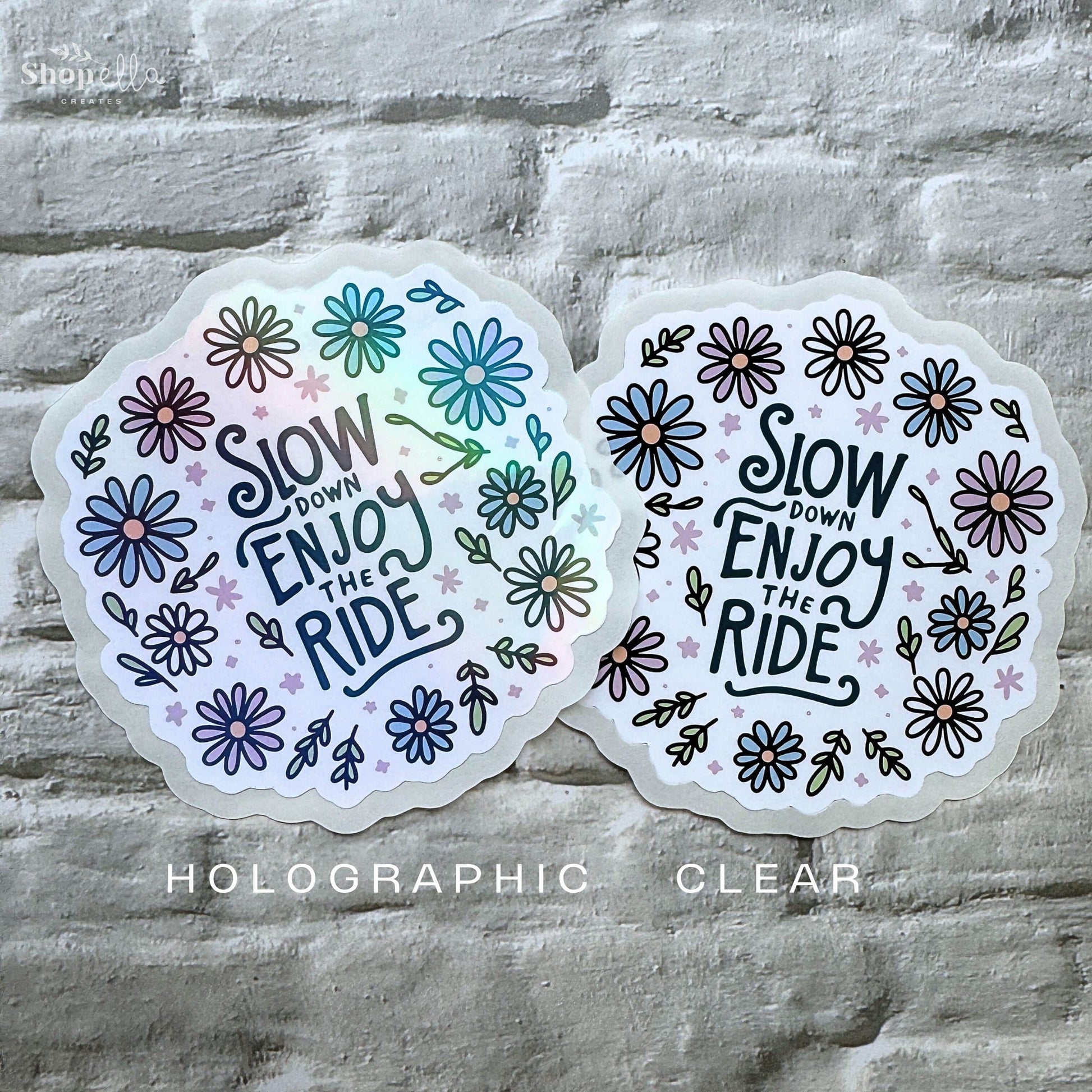 floral slow down enjoy the ride vinyl die-cut sticker