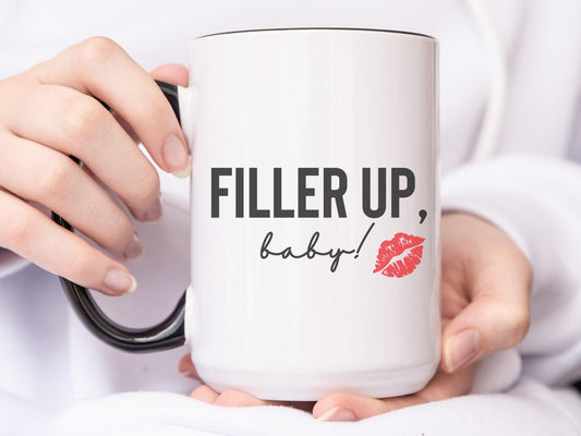 Filler Up Mug 15oz